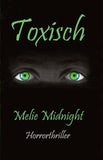Toxisch