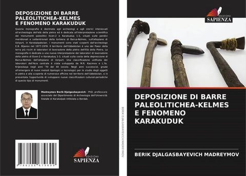 DEPOSIZIONE DI BARRE PALEOLITICHE¿-KELMES E FENOMENO KARAKUDUK