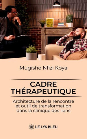 Cadre thérapeutique
