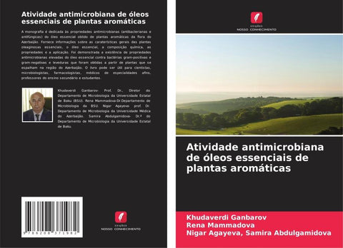 Atividade antimicrobiana de óleos essenciais de plantas aromáticas