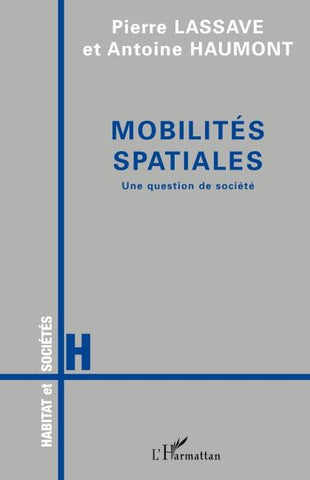 MOBILITÉS SPATIALES