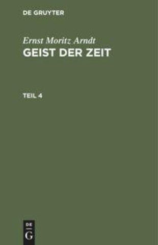 Geist der Zeit. Teil 4