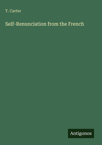 Self-Renunciation from the French