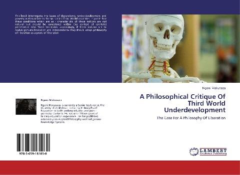 A Philosophical Critique Of Third World Underdevelopment