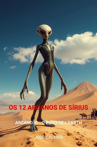Os 12 Arcanos de Sírius