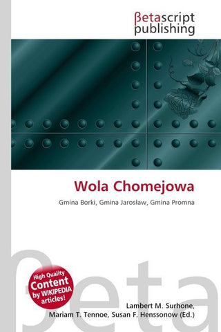 Wola Chomejowa