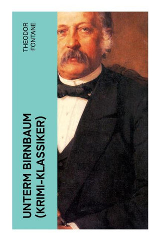 Unterm Birnbaum (Krimi-Klassiker)