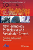New Technology for Inclusive and Sustainable Growth