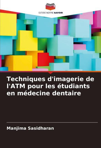 Techniques d'imagerie de l'ATM pour les étudiants en médecine dentaire