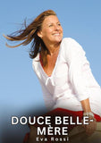 Douce belle-mère