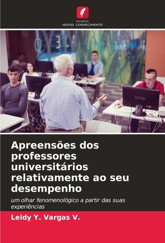 Apreensões dos professores universitários relativamente ao seu desempenho