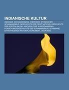 Indianische Kultur