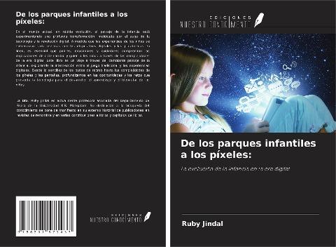 De los parques infantiles a los píxeles: