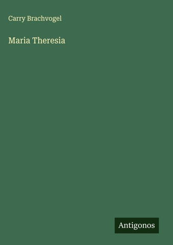 Maria Theresia