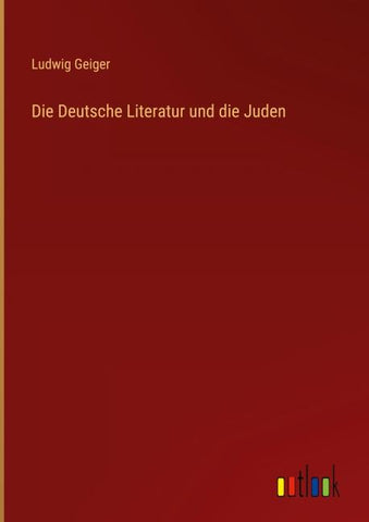 Die Deutsche Literatur und die Juden
