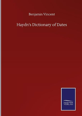 Haydn's Dictionary of Dates