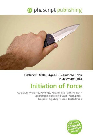 Initiation of Force
