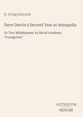 Dave Darrin's Second Year at Annapolis
