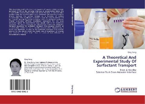 A Theoretical And Experimental Study Of Surfactant Transport