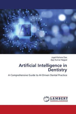 Artificial Intelligence in Dentistry