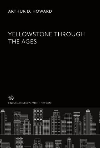 Yellowstone Through the Ages