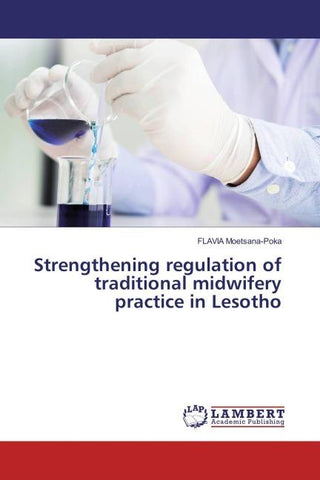 Strengthening regulation of traditional midwifery practice in Lesotho