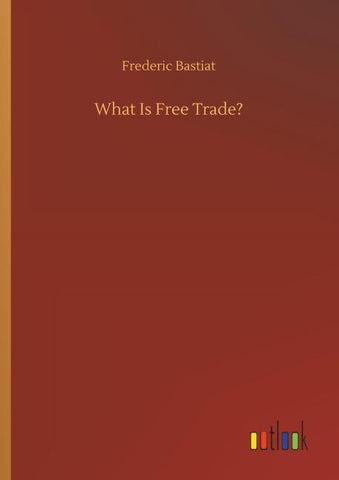 What Is Free Trade?