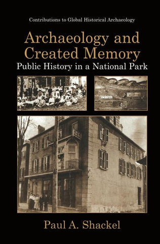 Archaeology and Created Memory