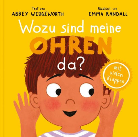 Wozu sind meine Ohren da?