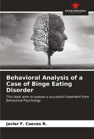 Behavioral Analysis of a Case of Binge Eating Disorder