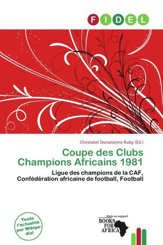 Coupe des Clubs Champions Africains 1981