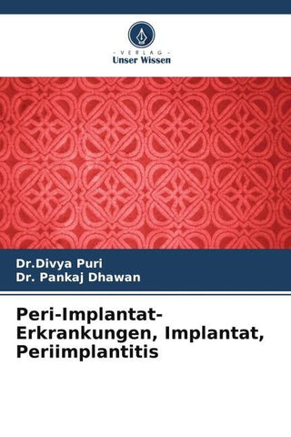 Peri-Implantat-Erkrankungen, Implantat, Periimplantitis
