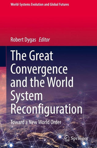 The Great Convergence and the World System Reconfiguration