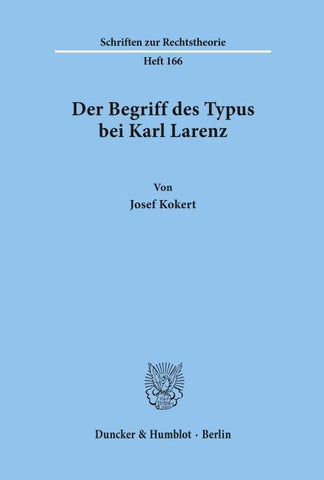 Der Begriff des Typus bei Karl Larenz.