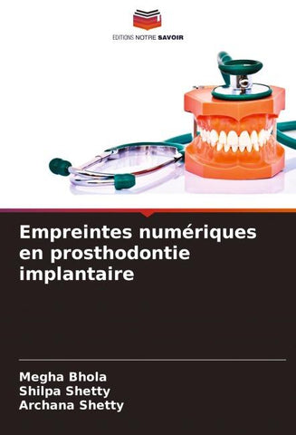 Empreintes numériques en prosthodontie implantaire