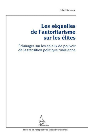 Les séquelles de l'autoritarisme sur les élites