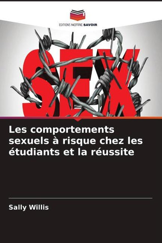 Les comportements sexuels à risque chez les étudiants et la réussite