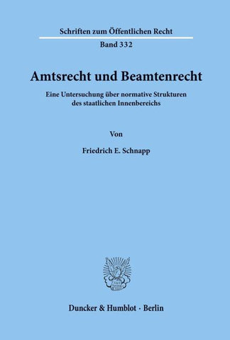 Amtsrecht und Beamtenrecht.