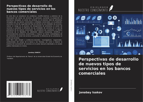 Perspectivas de desarrollo de nuevos tipos de servicios en los bancos comerciales