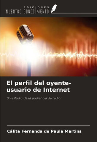 El perfil del oyente-usuario de Internet