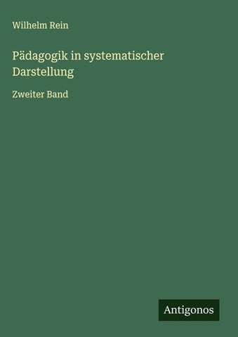 Pädagogik in systematischer Darstellung