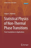 Statistical Physics of Non-Thermal Phase Transitions