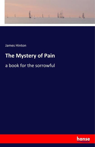 The Mystery of Pain