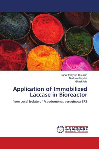 Application of Immobilized Laccase in Bioreactor