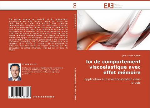 loi de comportement viscoelastique avec effet mémoire