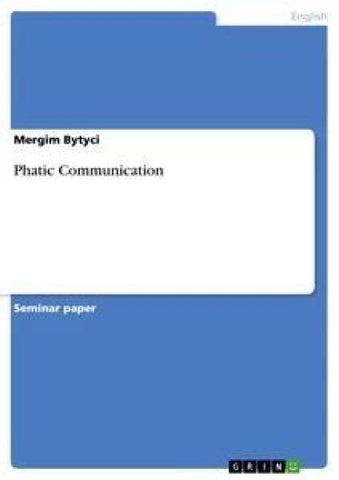Phatic Communication