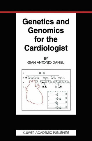 Genetics and Genomics for the Cardiologist