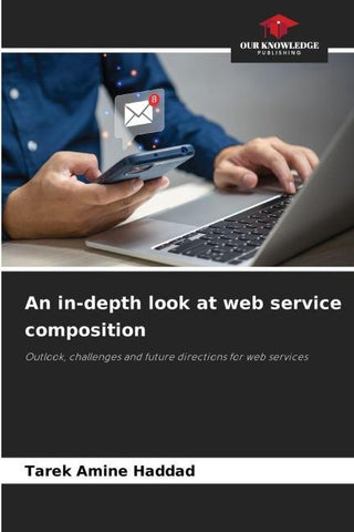 An in-depth look at web service composition