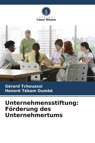 Unternehmensstiftung: Förderung des Unternehmertums