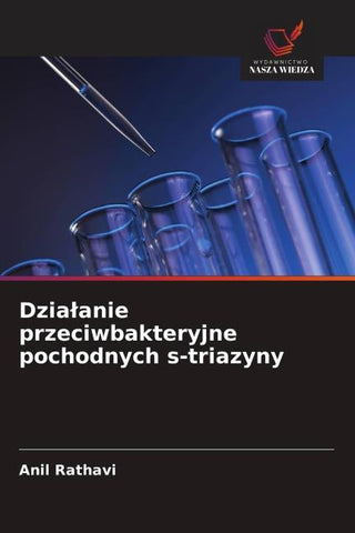 Dzia¿anie przeciwbakteryjne pochodnych s-triazyny